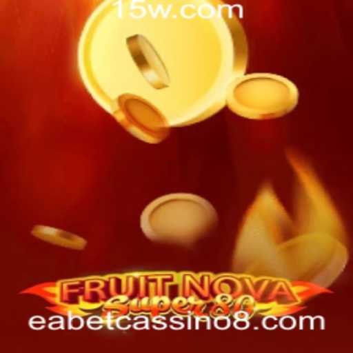 Explorando o Excitante Mundo do Jogo FruitNovaSuper80 no Eabet Com Cassino