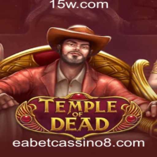 Descubra o Fascinante Mundo de 'Temple of Dead': Uma Aventura no Cassino Online