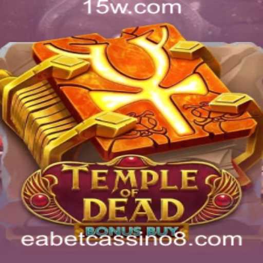 TempleofDeadBonusBuy: Um Guia Completo para Jogadores de Cassino